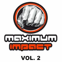 Maximum Impact, Vol.2