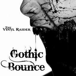 Gothic Bounce