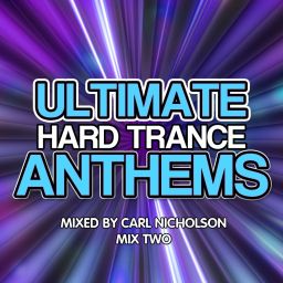 Ultimate Hard Trance Anthems 02
