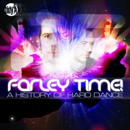 Farley Time! A History of Hard House