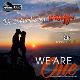 We Are One (DJ Manel Remix)