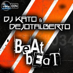 Beat Beat (Dj Kato & Dejotalberto Remix)