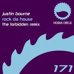 Rock Da House (The Forbidden Remix)