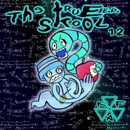 The True Skool EP 12