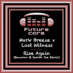 Rise Again (Buzzman & Summa Jae Remix)