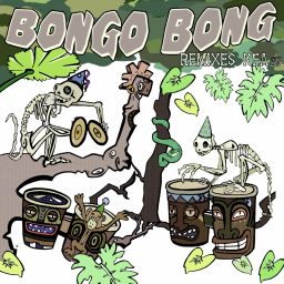 Bongo Bong Remixes