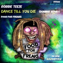 Dance Till You Die (Domin8 Remix)