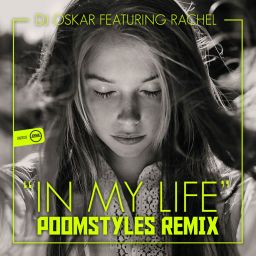 In My Life (Poomstyles Remix)
