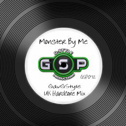 Monster By Me (UK Hardcore Mix)