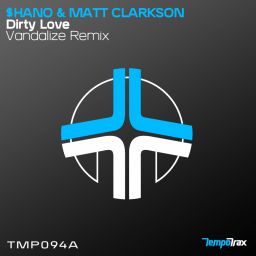 Dirty Love (Vandalize Remix)