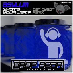 Whats Your Jam? (Dan Dyson Remix)