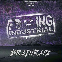Fucking Industrial EP