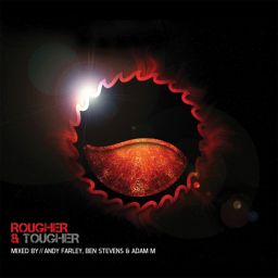 Rougher & Tougher (Mixed by Ben Stevens)