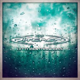 Let It Rain - Raw Bass