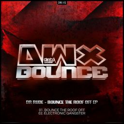 Bounce The Roof Off EP
