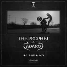 The Prophet & Adaro - I'm The King