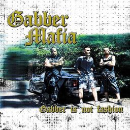 Gabber is not fashion