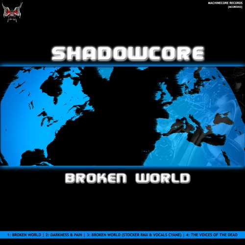 Broken World (Stocker Remix & Vocals Cyane)