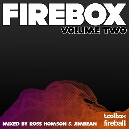 Firebox Volume 2 - Mixed by JimBean