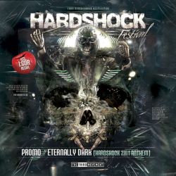 Eternally Dark (Hardshock 2014 Anthem)