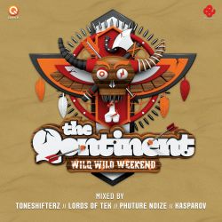 The Qontinent 2014 Full Mix By Toneshifterz