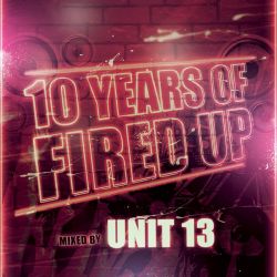 10 Years of Fired Up