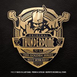 Thunderdome The Golden Series Continuous Mix by Bass-D & Lady Dana