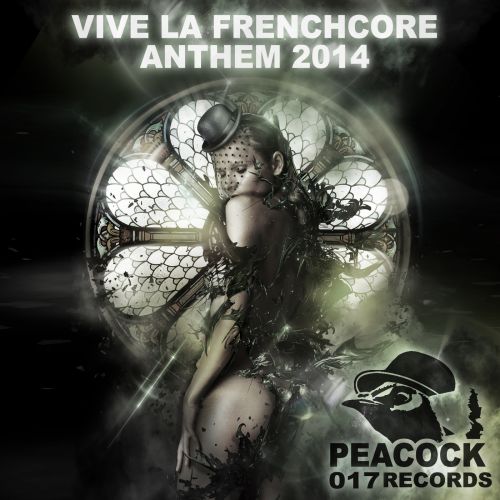 Vive La Frenchcore Anthem