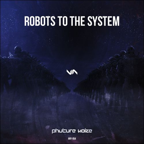 Robots To The System