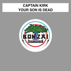Your Son is Dead