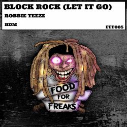 Block Rock ( Let It Go )