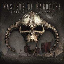 Mix 2 Masters of Hardcore Raiders Of Rampage