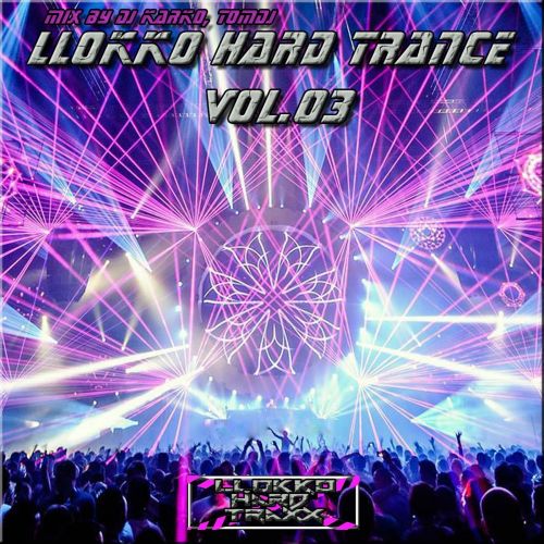 Llokko Hard Trance, Vol. 03(B)