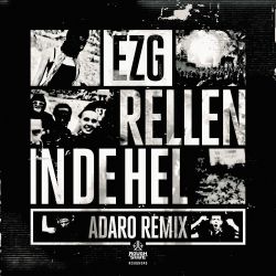 Rellen In De Hel (Adaro Remix)