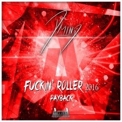 Fuckin' Roller 2016