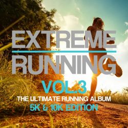 Extreme Running Vol.3 (5K Mix)
