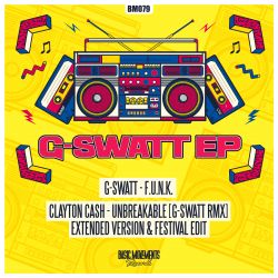 Unbreakable (G-Swatt Festival Edit)