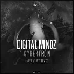 Cybertron (Imperatorz Remix)