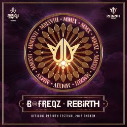Rebirth (Official Anthem 2018)