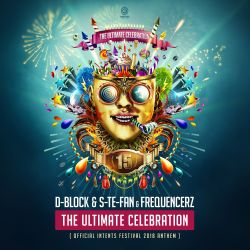 The Ultimate Celebration (Official Intents Festival 2018 Anthem)