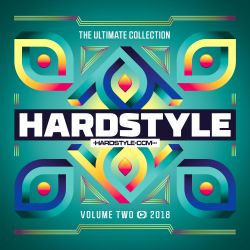 Mix 2 Hardstyle The Ultimate Collection Vol. 2 2018