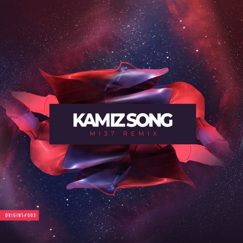 Kamiz Song (MI37 Remix)