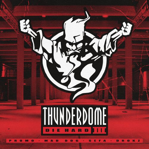 Thunderdome Die Hard III - DJ Mix