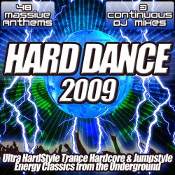 Hard Dance 2009 - Ultra Hardstyle & Jumpstyle Mix - Energy Classics from the Underground