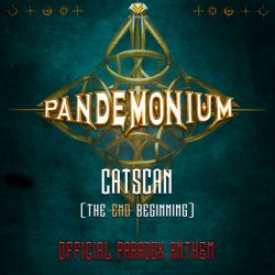 The End / Beginning (Official Pandemonium 2018 Anthem)