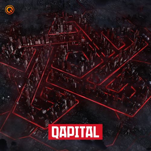 Rise From The Streets (QAPITAL 2019 Anthem)