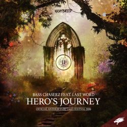 Hero’s Journey (Official Anthem Fairytale Festival 2019)