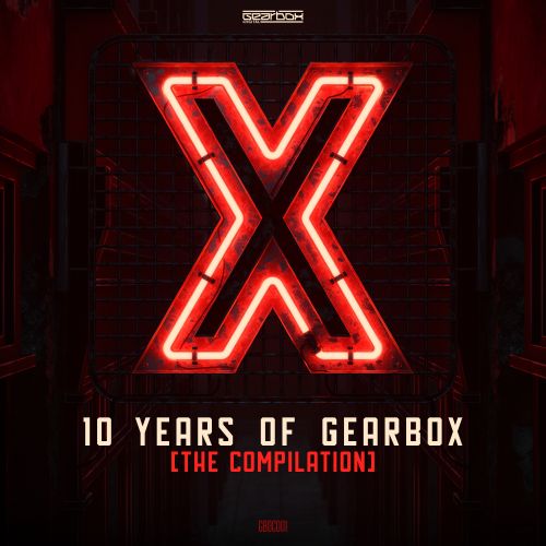 Rise Of The Underground (Official 10 Years Of Gearbox Anthem)