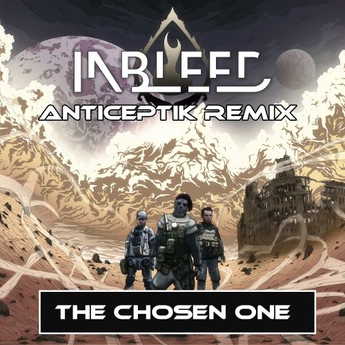 The Chosen One - Anticeptik Remix