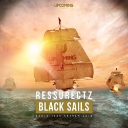 Black Sails (Exhibition Anthem 2019)
